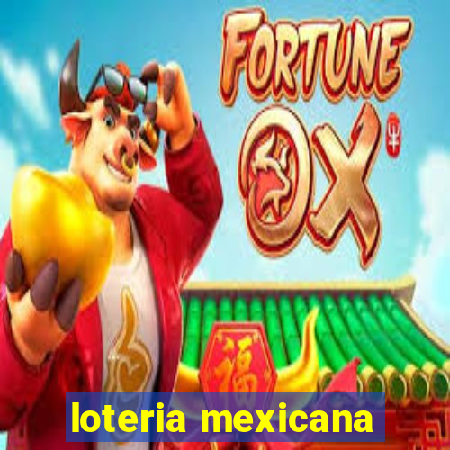 loteria mexicana