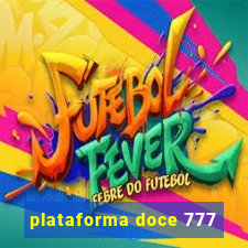 plataforma doce 777