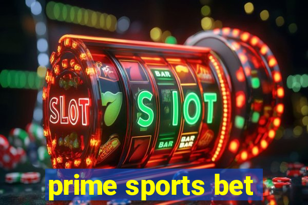 prime sports bet