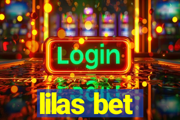 lilas bet