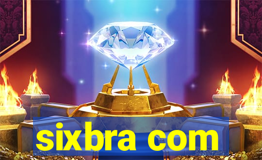 sixbra com