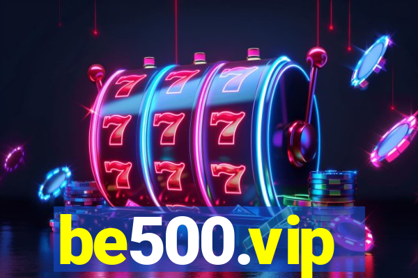 be500.vip