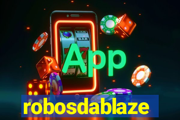 robosdablaze