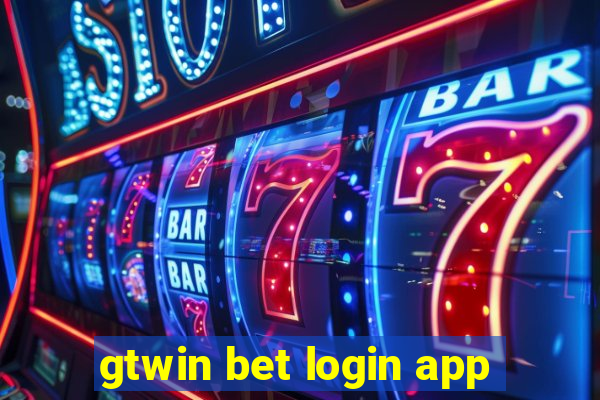 gtwin bet login app