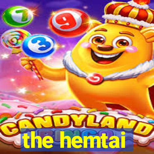 the hemtai