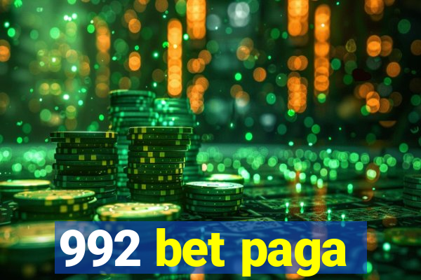 992 bet paga