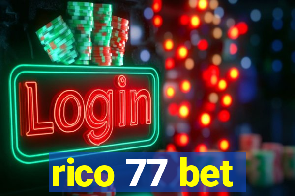 rico 77 bet