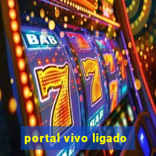 portal vivo ligado