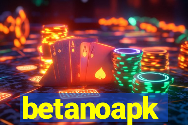 betanoapk