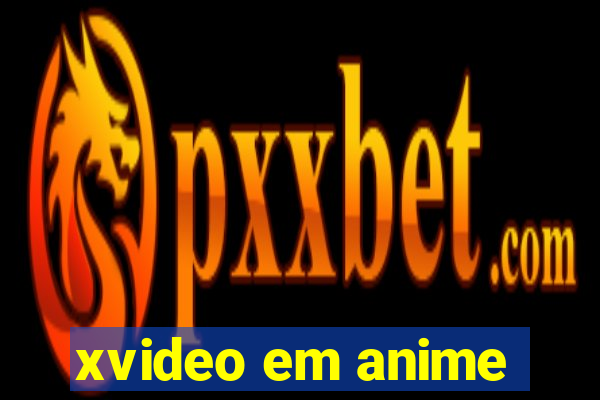 xvideo em anime