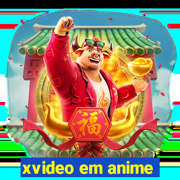 xvideo em anime