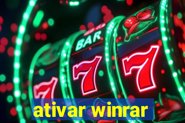 ativar winrar