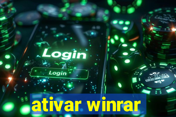 ativar winrar