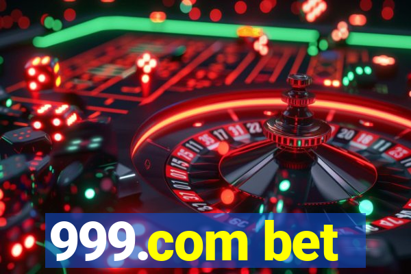 999.com bet