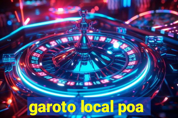 garoto local poa