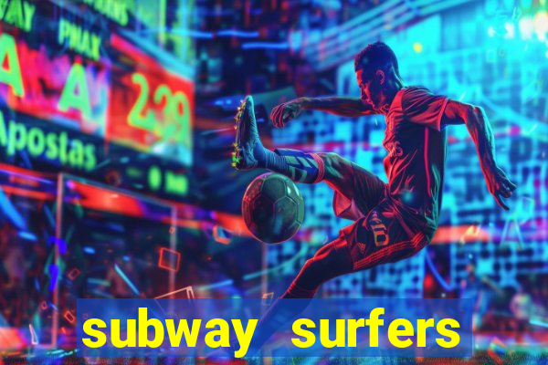 subway surfers money bet