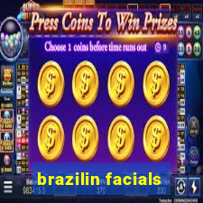 brazilin facials