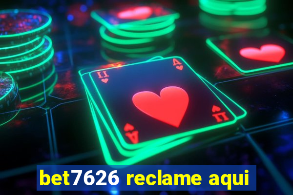 bet7626 reclame aqui