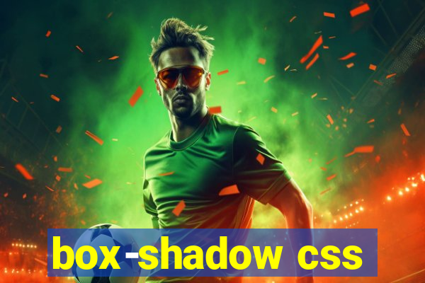 box-shadow css