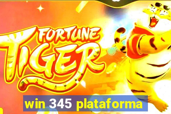 win 345 plataforma