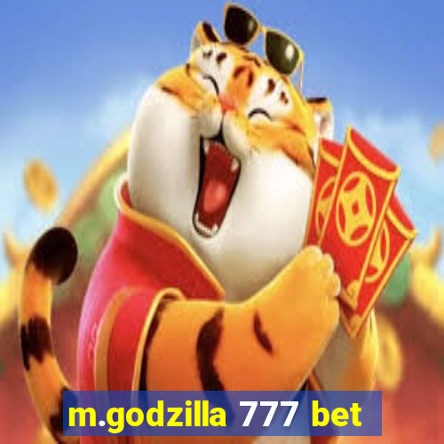 m.godzilla 777 bet