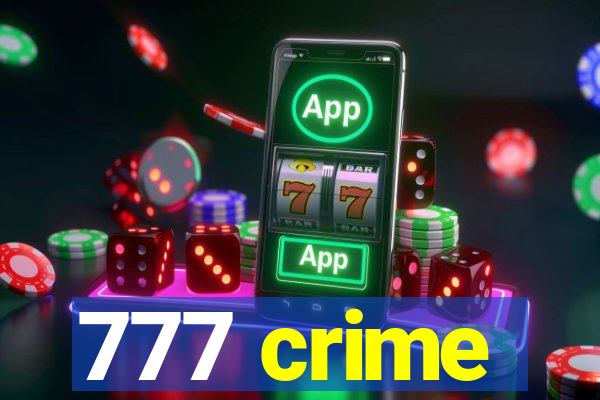 777 crime