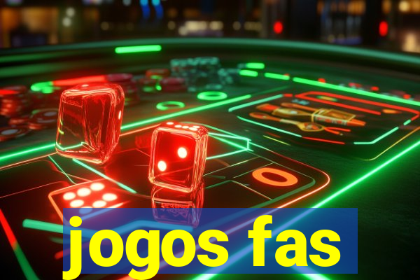 jogos fas