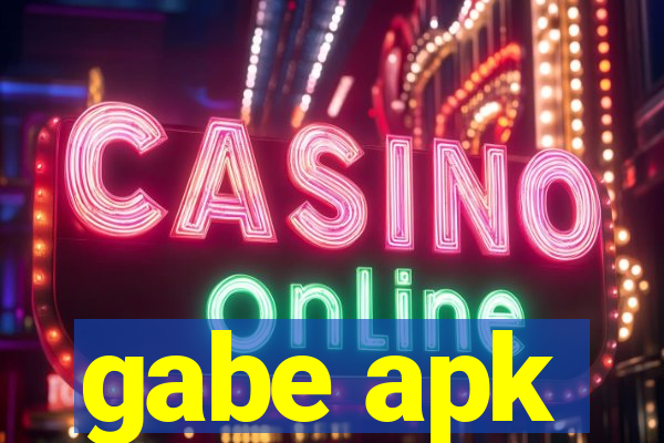 gabe apk