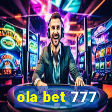 ola bet 777