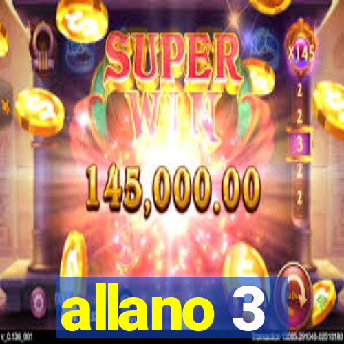 allano 3