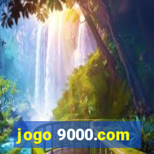 jogo 9000.com