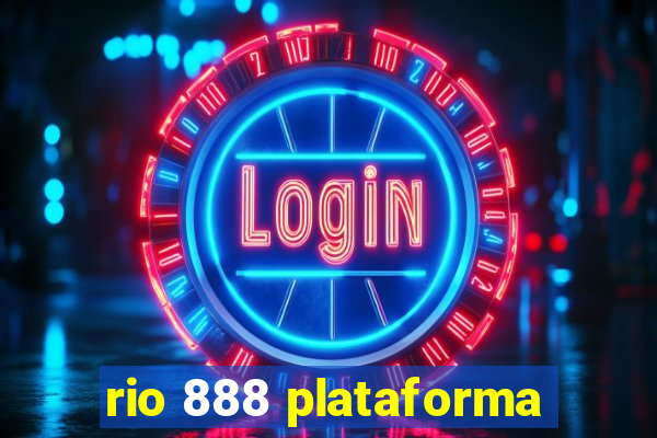 rio 888 plataforma