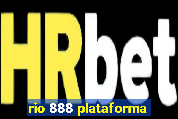 rio 888 plataforma