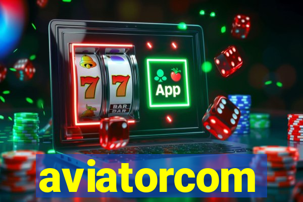 aviatorcom