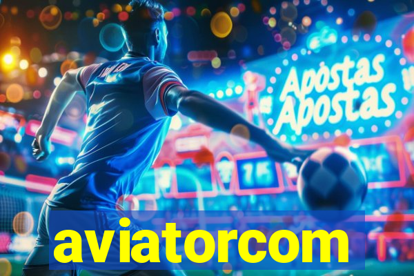 aviatorcom