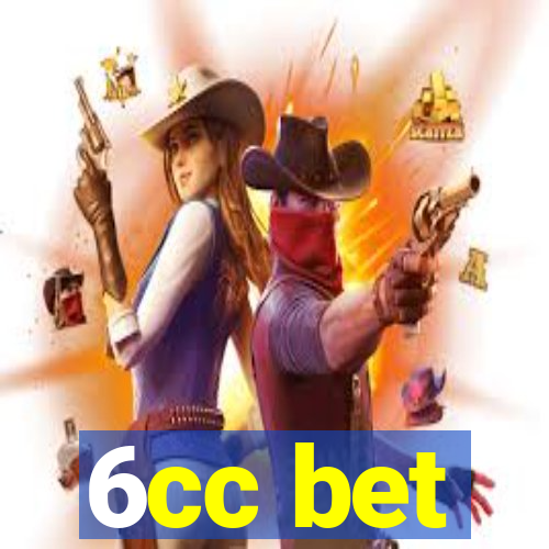 6cc bet