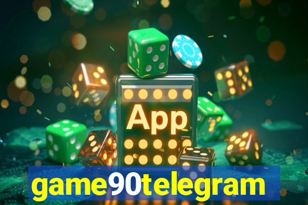 game90telegram