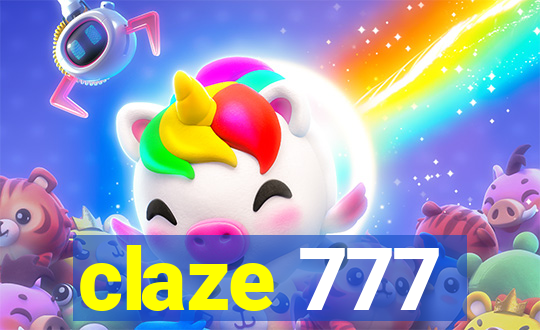 claze 777