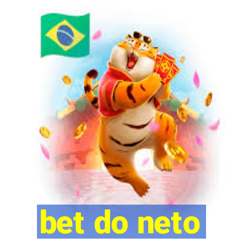 bet do neto