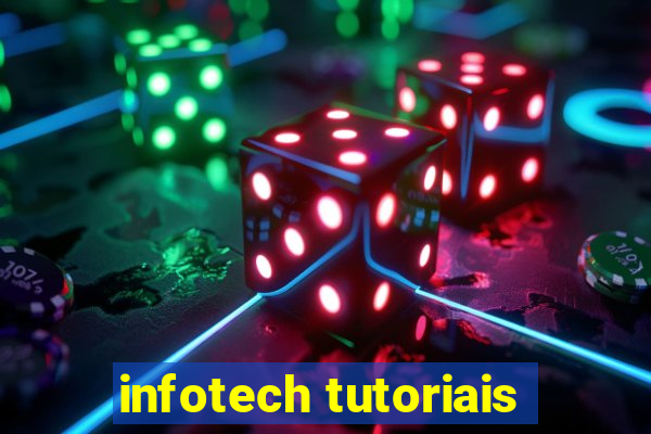 infotech tutoriais