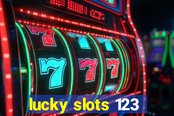 lucky slots 123