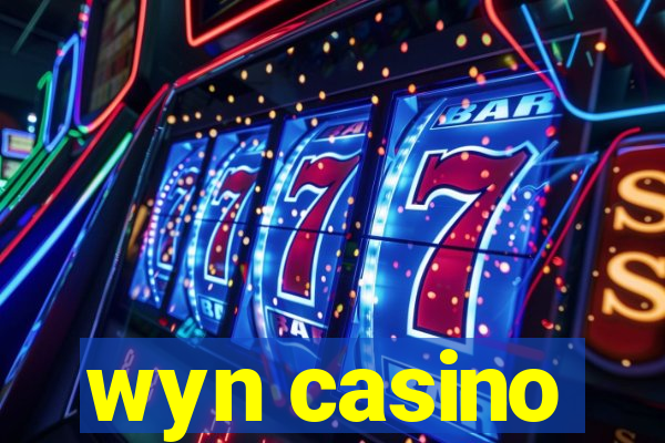 wyn casino