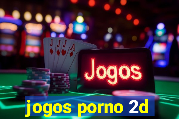 jogos porno 2d