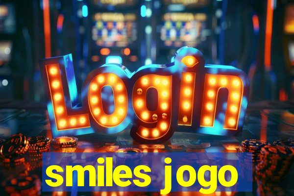 smiles jogo