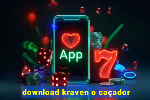 download kraven o caçador