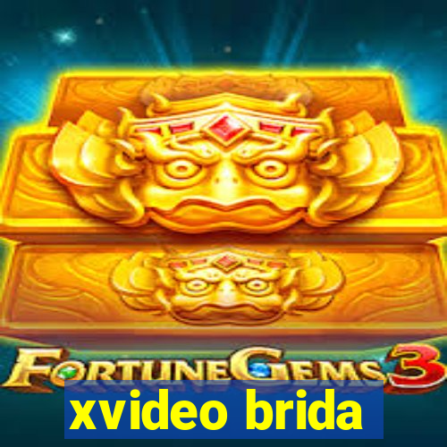 xvideo brida