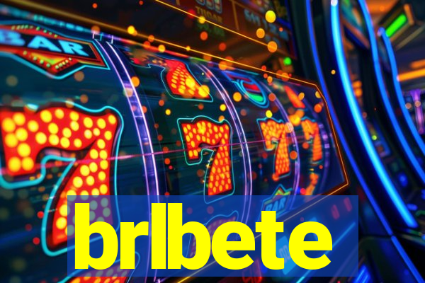 brlbete