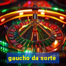 gaucho da sorte