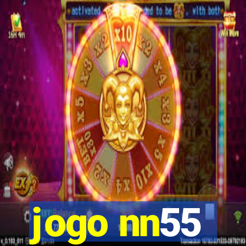 jogo nn55