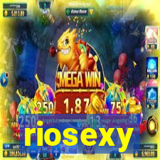 riosexy